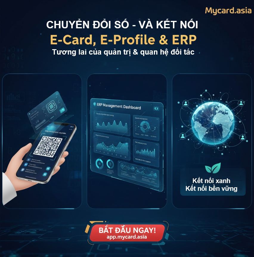 Chuyển đổi số kết nối: hệ sinh thái e-card, e-profile – tương lai của quản trị quan hệ đối tác